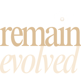 Remain Evolved